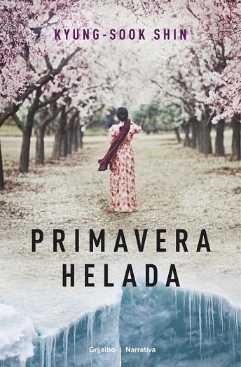 PRIMAVERA HELADA | 9788425349720 | SHIN, KYUNG-SOOK | Llibreria La Gralla | Llibreria online de Granollers