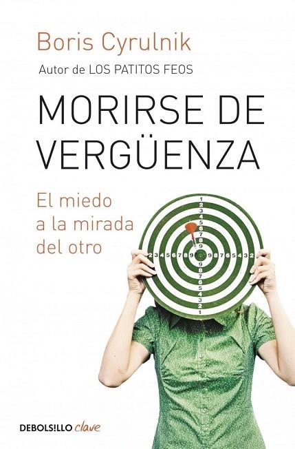 MORIRSE DE VERGÜENZA (DB CLAVE) | 9788499898704 | CYRULNIK, BORIS | Llibreria La Gralla | Librería online de Granollers