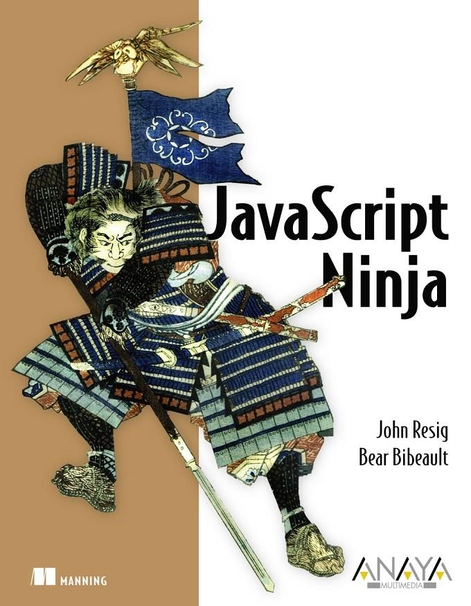 JAVASCRIPT NINJA | 9788441533974 | RESIG, JOHN / BIBEAULT, BEAR | Llibreria La Gralla | Llibreria online de Granollers