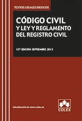 CODIGO CIVIL Y LEY Y REGLAMENTO DEL REGISTRO CIVIL (12ª EDICIÖN 2013) | 9788483423790 | Llibreria La Gralla | Llibreria online de Granollers