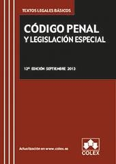 CODIGO PENAL Y LEGISLACION ESPECIAL (12ª EDICIÓN SEPTIEMBRE 2013) | 9788483423783 | Llibreria La Gralla | Llibreria online de Granollers