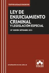 LEY DE ENJUICIAMIENTO CRIMINAL Y LEGISLACIÓN ESPECIAL (12ª EDICIÓN SEPTIEMBRE 2013) | 9788483423806 | Llibreria La Gralla | Llibreria online de Granollers