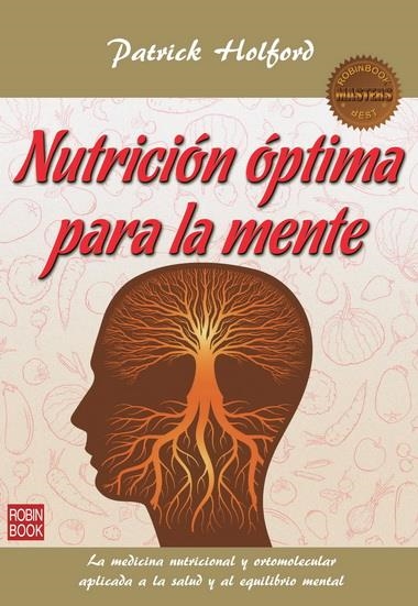 NUTRICIÓN ÓPTIMA PARA LA MENTE | 9788499173245 | HOLFORD, PATRICK | Llibreria La Gralla | Llibreria online de Granollers