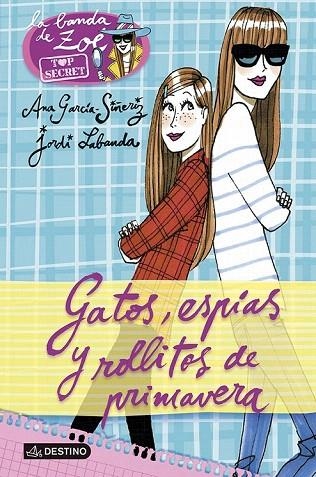 GATOS, ESPÍAS Y ROLLITOS DE PRIMAVERA | 9788408118213 | GARCÍA-SIÑERIZ, ANA | Llibreria La Gralla | Llibreria online de Granollers