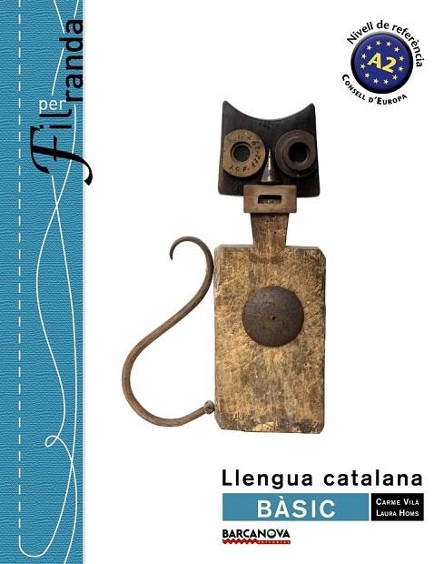 FIL PER RANDA.BÀSIC.LLIBRE DE L'ALUMNE | 9788448932275 | VILÀ, CARME / HOMS, LAURA | Llibreria La Gralla | Llibreria online de Granollers