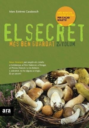 SECRET MES BEN GUARDAT 2, EL | 9788492406272 | ESTEVEZ CASABOSCH, MARC | Llibreria La Gralla | Llibreria online de Granollers