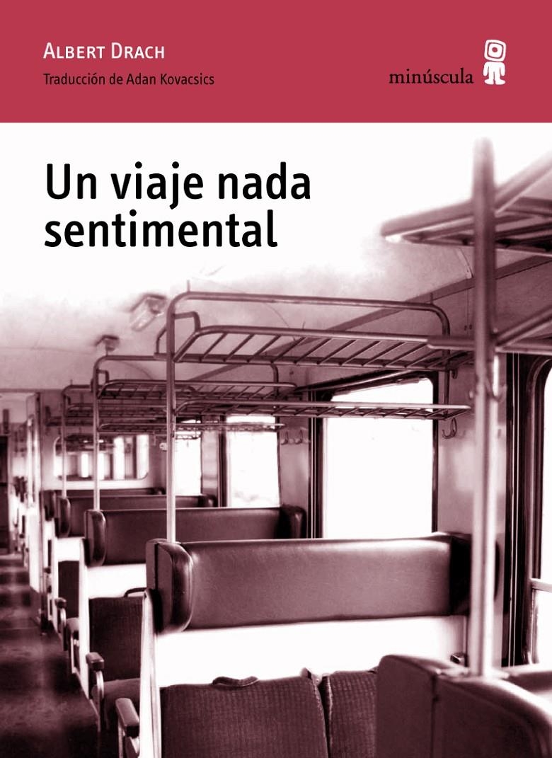 VIAJE NADA SENTIMENTAL, UN | 9788495587961 | DRACH, ALBERT | Llibreria La Gralla | Llibreria online de Granollers