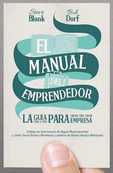 MANUAL DEL EMPRENDEDOR, EL | 9788498752830 | BLANK, STEVE; DORF, BOB | Llibreria La Gralla | Llibreria online de Granollers