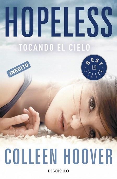 HOPELESS. TOCANDO EL CIELO (DB BESTSELLER 1022) | 9788490326244 | HOOVER, COLLEEN | Llibreria La Gralla | Librería online de Granollers