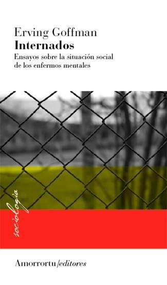 INTERNADOS | 9789505180288 | GOFFMAN, ERVING | Llibreria La Gralla | Llibreria online de Granollers