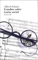 ESTUDIOS SOBRE TEORIA SOCIAL. ESCRITOS II | 9789505180493 | SCHUTZ, ALFRED | Llibreria La Gralla | Llibreria online de Granollers