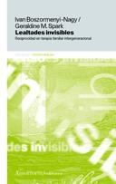 LEALTADES INVISIBLES. RECIPORCIDAD EN TERAPIA FAMILIAR | 9789505184668 | BOSZORMENYI NAGY, IVAN / SPARK, GERALDINE M. | Llibreria La Gralla | Llibreria online de Granollers