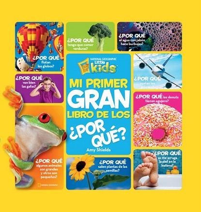 MI PRIMER GRAN LIBRO DE LOS ¿POR QUÉ? | 9788482985688 | SHIELDS , AMY | Llibreria La Gralla | Llibreria online de Granollers