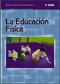 EDUCACION FISICA, LA. CONCEPTO EVOLUCION Y DESARROLLO | 9788497292047 | BLAZQUEZ SANCHEZ, DOMINGO | Llibreria La Gralla | Llibreria online de Granollers