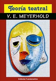 TEORIA TEATRAL (ARTE SERIE TEORIA TEATRAL) | 9788424500214 | MEYERHOLD, VSEVOLOD | Llibreria La Gralla | Llibreria online de Granollers