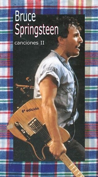 BRUCE SPRINGSTEEN. CANCIONES 2 | 9788424508401 | SPRINGSTEEN, BRUCE | Llibreria La Gralla | Llibreria online de Granollers