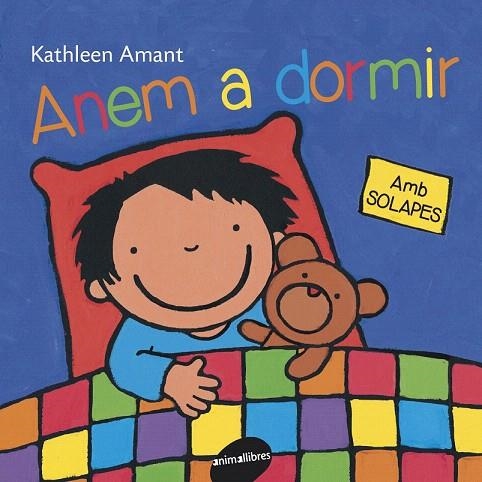 ANEM A DORMIR | 9788415095842 | AMANT, KATHLEEN | Llibreria La Gralla | Llibreria online de Granollers