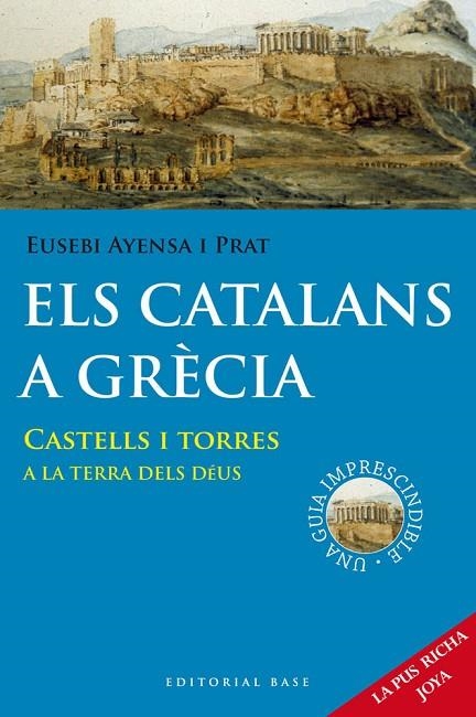 CATALANS A GRÈCIA, ELS | 9788415711636 | AYENSA I PRAT, EUSEBI | Llibreria La Gralla | Llibreria online de Granollers