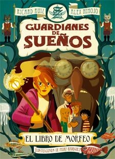 GUARDIANES DE SUEÑOS. EL LIBRO DE MORFEO | 9788424643775 | RUIZ, RICARD/HINOJO, ÀLEX | Llibreria La Gralla | Llibreria online de Granollers