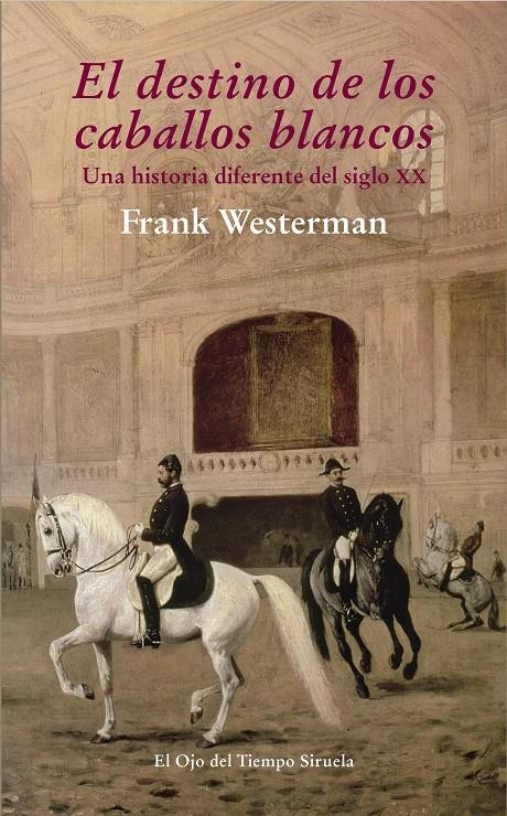 DESTINO DE LOS CABALLOS BLANCOS, EL | 9788415803959 | WESTERMAN, FRANK | Llibreria La Gralla | Llibreria online de Granollers