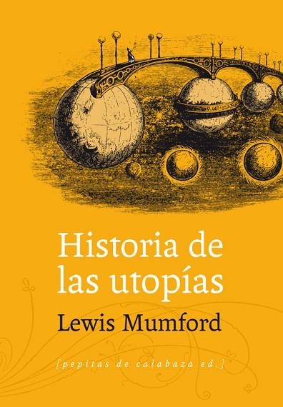 HISTORIA DE LAS UTOPÍAS | 9788415862062 | MUMFORD, LEWIS | Llibreria La Gralla | Llibreria online de Granollers