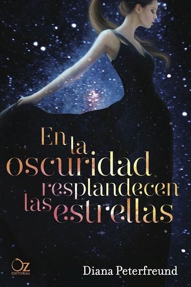 EN LA OSCURIDAD RESPLANDECEN LAS ESTRELLAS | 9788494172908 | PETERFREUND, DIANA | Llibreria La Gralla | Llibreria online de Granollers