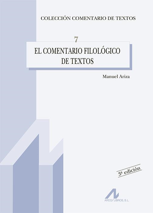 COMENTARIO FILOLÓGICO DE TEXTOS | 9788476353349 | ARIZA, MANUEL | Llibreria La Gralla | Llibreria online de Granollers