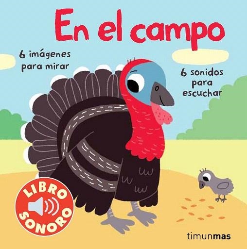 CAMPO, EL. MI PRIMER LIBRO DE SONIDOS | 9788408070832 | BILLET, MARION | Llibreria La Gralla | Llibreria online de Granollers