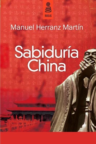 SABIDURIA CHINA | 9788489624887 | HERRANZ MARTIN, MANUEL | Llibreria La Gralla | Llibreria online de Granollers