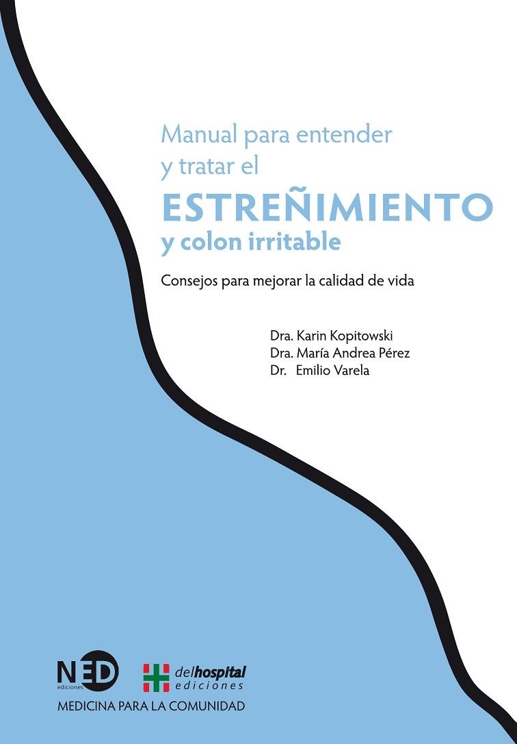 MANUAL PARA ENTENDER Y TRATAR EL ESTREÑIMIENTO Y COLON IRRITABLE | 9788494080074 | Llibreria La Gralla | Llibreria online de Granollers