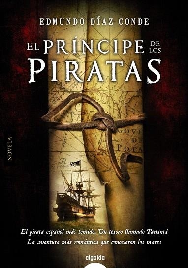 PRÍNCIPE DE LOS PIRATAS, EL | 9788498779592 | DÍAZ CONDE, EDMUNDO | Llibreria La Gralla | Llibreria online de Granollers