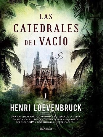 CATEDRALES DEL VACÍO, LAS | 9788415497479 | LOEVENBRUCK, HENRI | Llibreria La Gralla | Llibreria online de Granollers