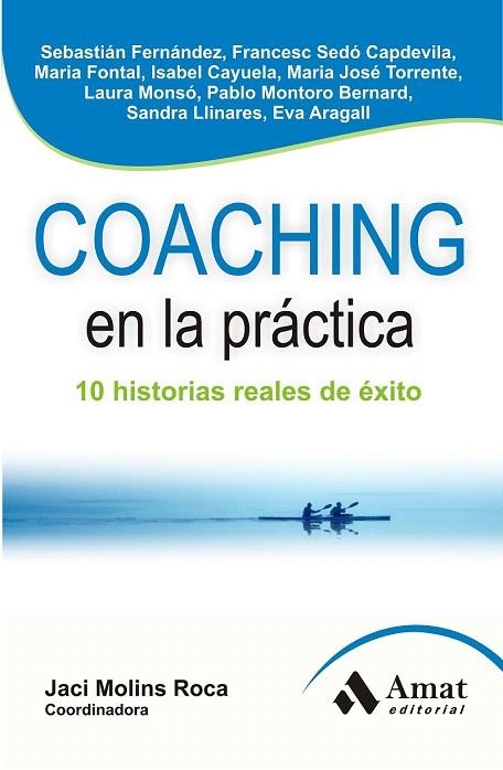 COACHING EN LA PRÁCTICA | 9788497356930 | VV.AA | Llibreria La Gralla | Llibreria online de Granollers