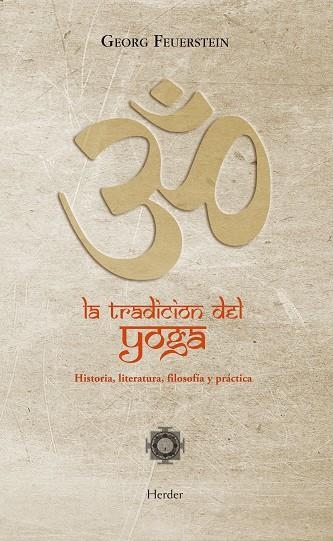 TRADICION DEL YOGA | 9788425427435 | FEUERSTEIN, GEORG | Llibreria La Gralla | Llibreria online de Granollers