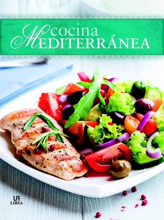 COCINA MEDITERRÁNEA | 9788466226622 | SANJUAN, GLORIA | Llibreria La Gralla | Llibreria online de Granollers