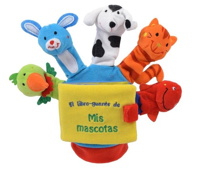 MIS MASCOTAS (LIBRO GUANTE CON TÍTERES DE DEDO) | 9788423698059 | Llibreria La Gralla | Llibreria online de Granollers