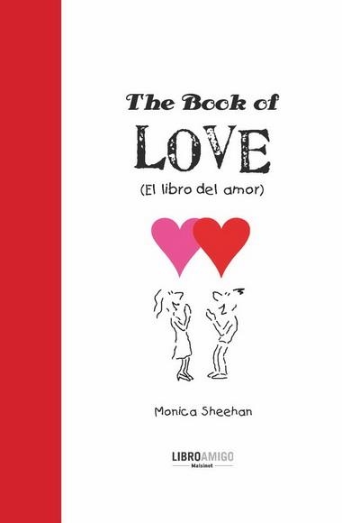 BOOK OF LOVE (EL LIBRO DEL AMOR) | 9788496708358 | SHEEHAN, MONICA | Llibreria La Gralla | Llibreria online de Granollers