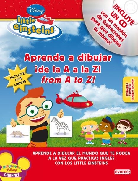 APRENDE A DIBUJAR DE LA A A LA Z FROM A TO Z (LITTLE EINSTEINS) | 9788444144696 | WALT DISNEY COMPANY | Llibreria La Gralla | Llibreria online de Granollers