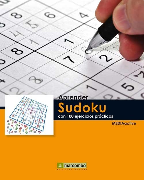 APRENDER SUDOKU CON 100 EJERCICIOS PRÁCTICOS | 9788426718280 | MEDIAACTIVE | Llibreria La Gralla | Llibreria online de Granollers