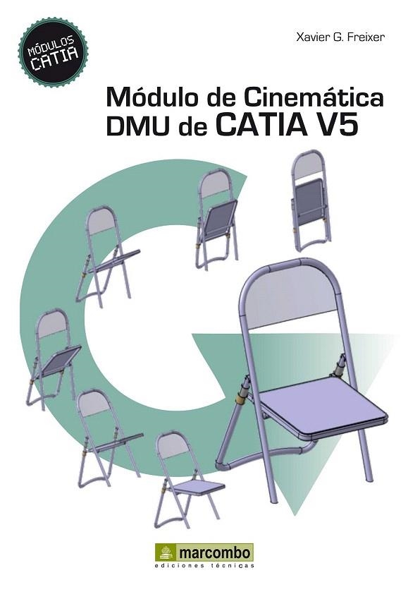 MÓDULO DE CINEMÁTICA DMU DE CATIA V5 | 9788426719669 | GONZÁLEZ, XAVIER | Llibreria La Gralla | Llibreria online de Granollers