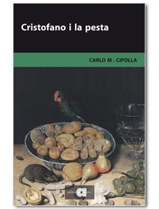 CRISTOFANO I LA PESTA | 9788492542864 | CIPOLLA, CARLO M. | Llibreria La Gralla | Librería online de Granollers