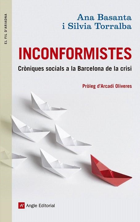 INCONFORMISTES | 9788415695448 | BASANTA, ANA/TORRALBA, SÍLVIA | Llibreria La Gralla | Llibreria online de Granollers