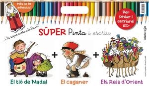 SÚPER PINTA I ESCRIU EL NADAL | 9788424649432 | CANYELLES, ANNA | Llibreria La Gralla | Llibreria online de Granollers