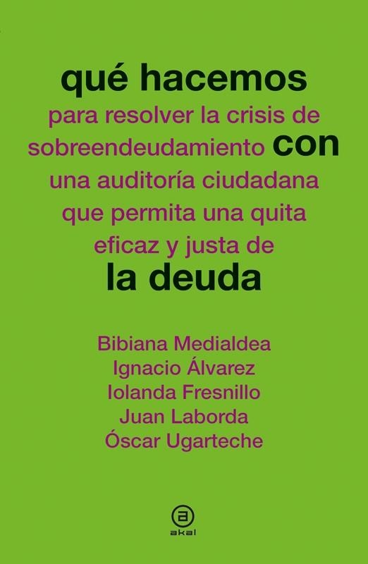 QUÉ HACEMOS CON LA DEUDA | 9788446038979 | VARIOS AUTORES | Llibreria La Gralla | Llibreria online de Granollers