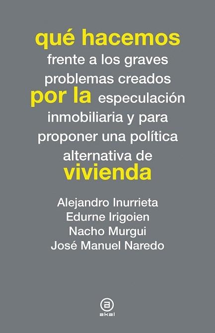 QUÉ HACEMOS POR LA VIVIENDA | 9788446038276 | VARIOS AUTORES | Llibreria La Gralla | Llibreria online de Granollers