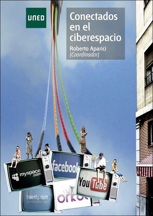 CONECTADOS EN EL CIBERESPACIO | 9788436261400 | APARICI, ROBERTO | Llibreria La Gralla | Llibreria online de Granollers