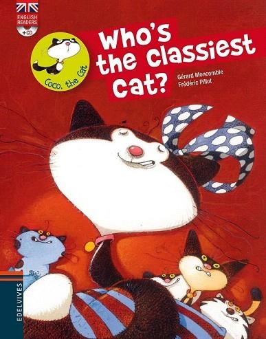 WHO'S THE CLASSIEST CAT (COCO THE CAT, 9) | 9788426389527 | MONCOMBLE, GERARD | Llibreria La Gralla | Llibreria online de Granollers