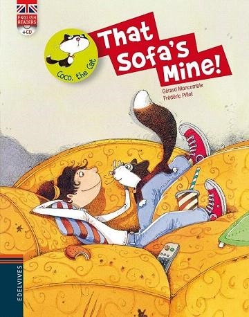 THAT SOFA'S MINE (COCO THE CAT, 1) | 9788426389442 | MONCOMBLE, GERARD | Llibreria La Gralla | Llibreria online de Granollers