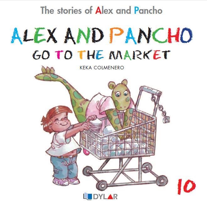 ALEX AND PANCHO GO TO THE MARKET | 9788415059752 | COLMENERO, KEKA | Llibreria La Gralla | Llibreria online de Granollers