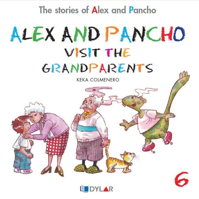 ALEX AND PANCHO VISIT THE GRANDPARENTS | 9788415059714 | COLMENERO, KEKA | Llibreria La Gralla | Llibreria online de Granollers